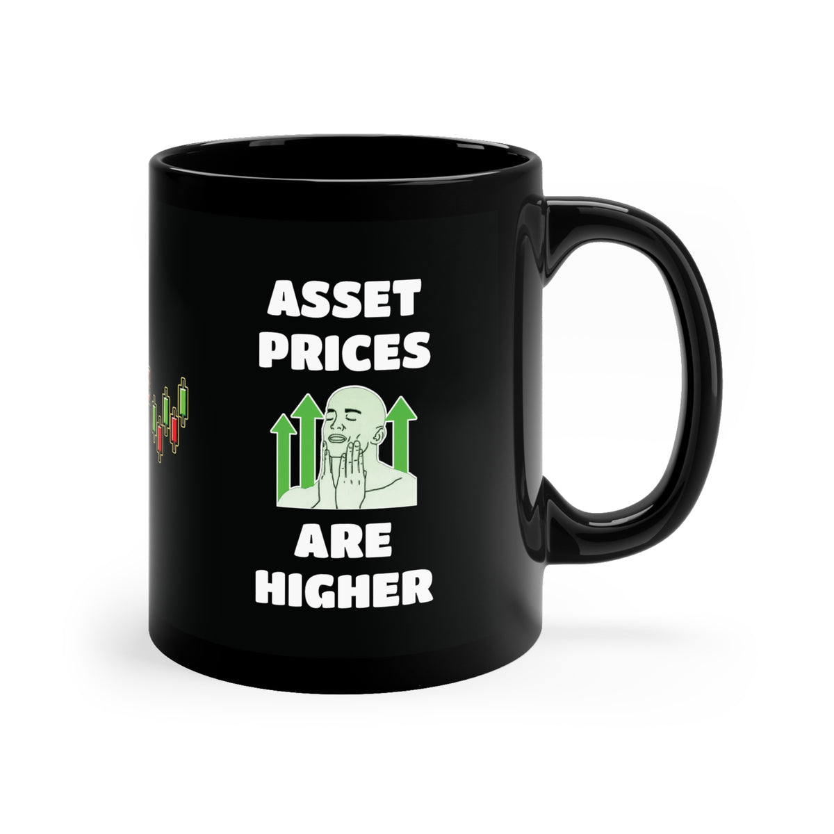 "Asset Prices Are Higher" Coffee Mug